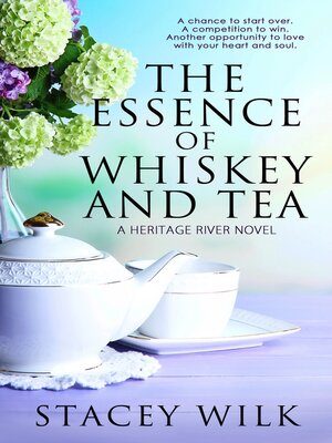 cover image of The Essence of Whiskey and Tea